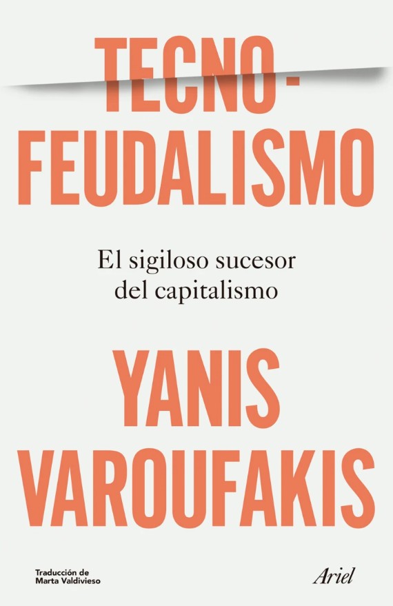Tecnofeudalismo Yanis Varoufakis
